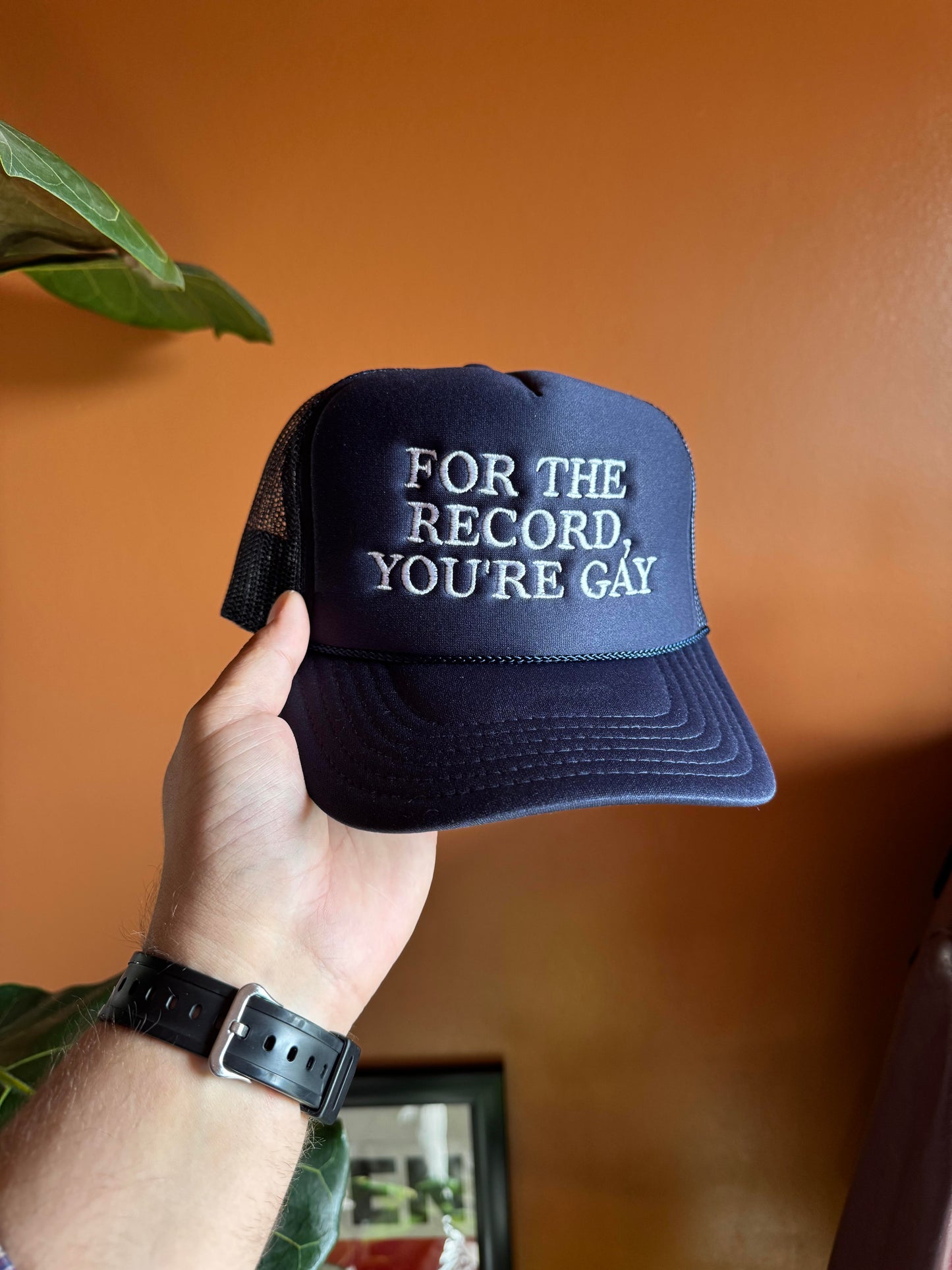 FOR THE RECORD, YOU'RE GAY