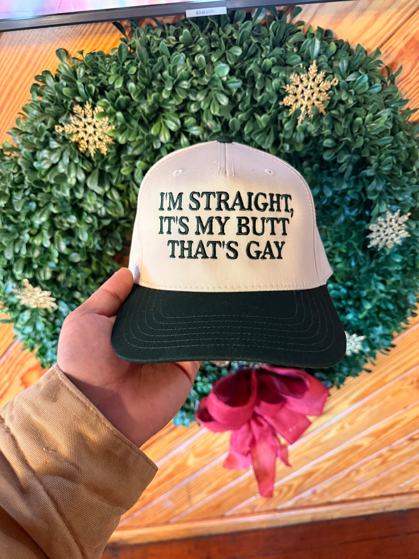 I’m straight, it’s my butt that’s gay (TAN/ GREEN)