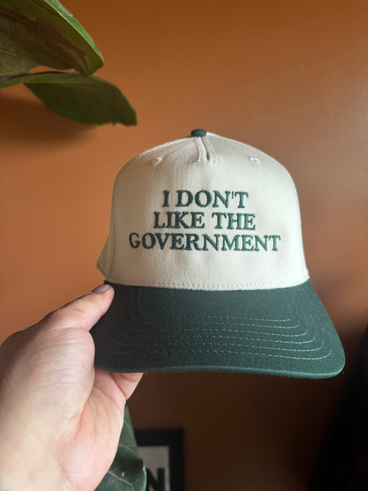 I don’t like the government (Dark Green/Tan)
