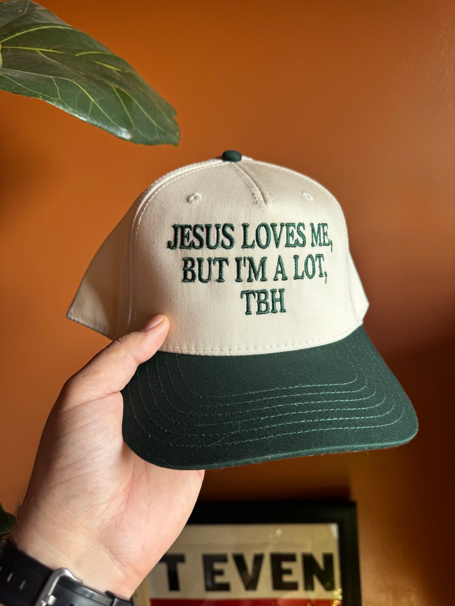 Jesus loves me, but I’m a lot tbh