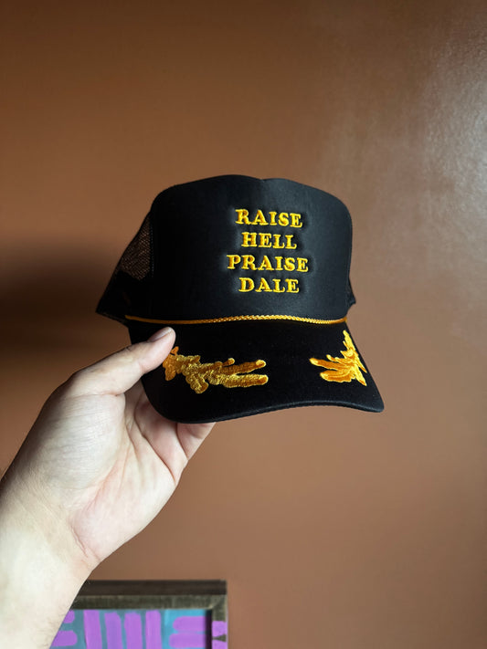 Raise hell praise Dale trucker
