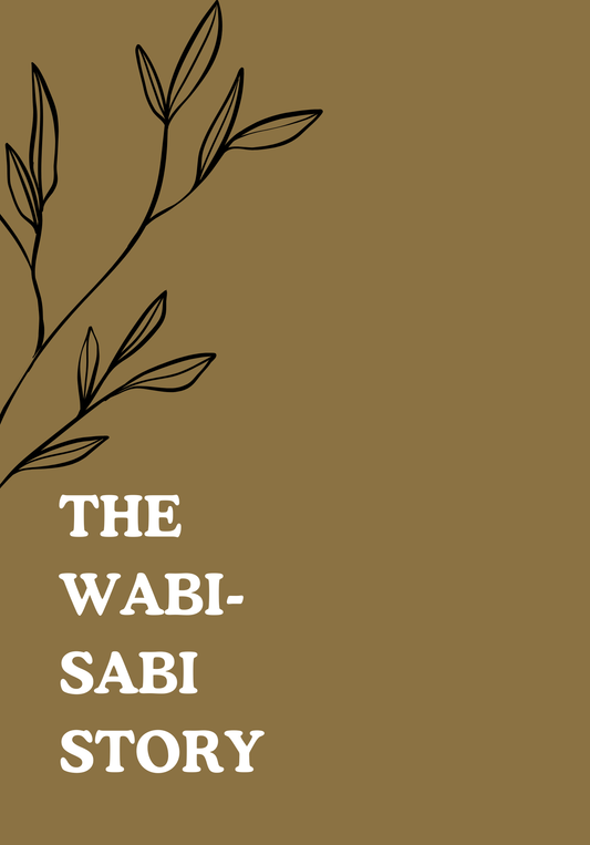 The Wabi-Sabi Story