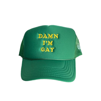 Damn I'm Gay Trucker Hat
