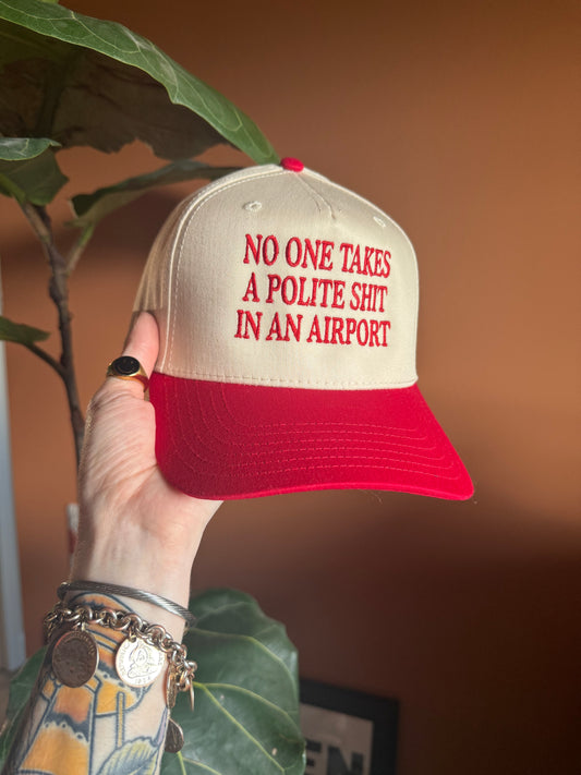 No one takes a polite shit