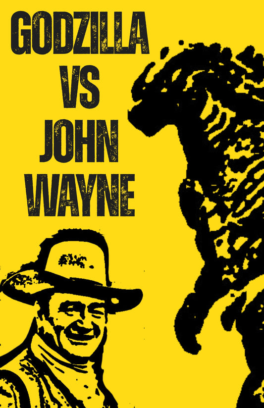 GODZILLA VS JOHN WAYNE